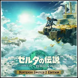 ゼルダの伝説 ティアーズ オブ ザ キングダム Nintendo Switch 2 Edition
